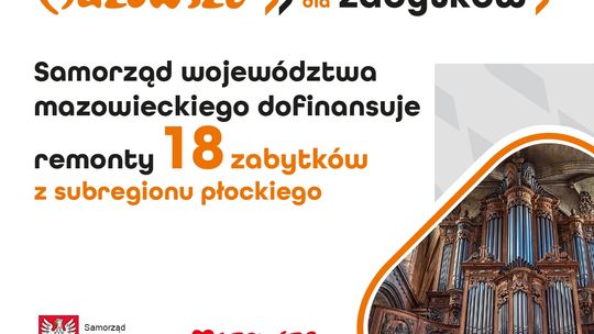 18 zabytków w regionie płockim zostanie wyremontowanych przy wsparciu samorządu Mazowsza