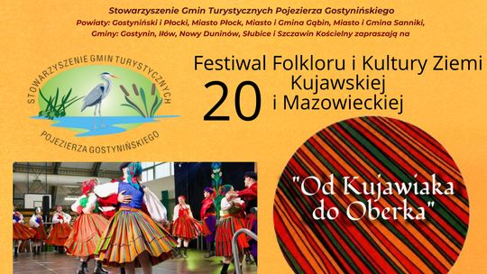 20 Festiwal Folkloru i Kultury Ziemi Kujawskiej i Mazowieckiej "Od Kujawiaka do Oberka"