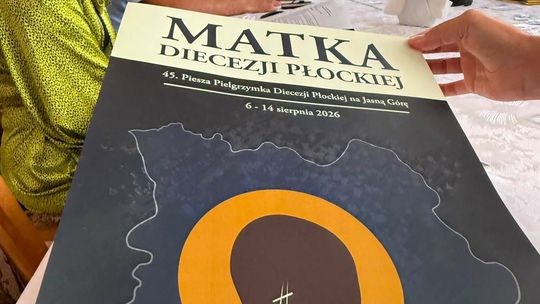 6 sierpnia na szlak wyruszą pątnicy 45. Pieszej Pielgrzymki Diecezji Płockiej na Jasną Górę
