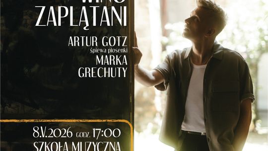 Artur Gotz wystąpi w Gostyninie z recitalem piosenek Marka Grechuty