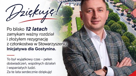 Artur Szulwach rezygnuje z członkostwa w Inicjatywie dla Gostynina po blisko 12 latach