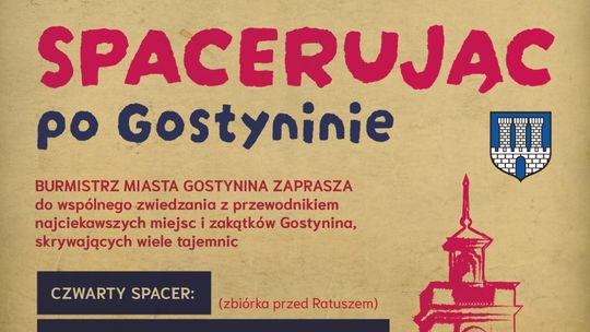 Czwarty spacer po Gostyninie