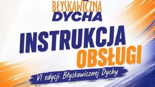 Instrukcja obsługi V edycji Błyskawicznej Dychy: wszystko, co warto wiedzieć przed startem
