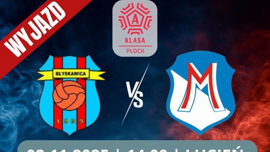 Jedziemy do Lucienia na derby