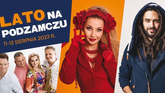 Już w sierpniu "Lato na Podzamczu"