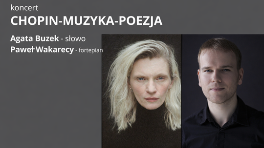 Koncert Chopin-Muzyka-Poezja