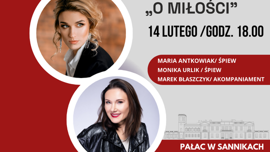 Koncert walentynkowy w Europejskim Centrum Artystycznym w Sannikach