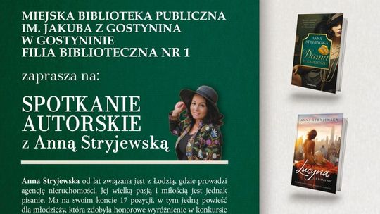 Miejska Biblioteka Publiczna zaprasza na spotkanie autorskie z Anną Stryjewską