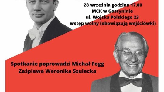 Miejskie Centrum Kultury zaprasza na "Wspomnienie o Mieczysławie Foggu"