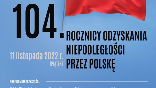 Obchody 104. Rocznicy Odzyskania Niepodległości przez Polskę