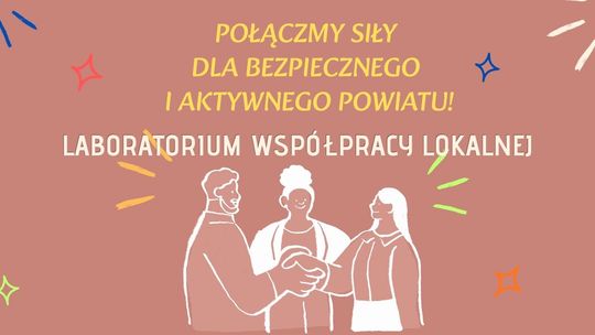 Od relacji do odporności. W Gostyninie odbędzie się wyjątkowe Laboratorium Współpracy Lokalnej