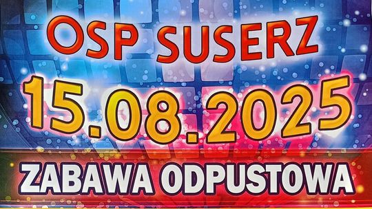 OSP Suserz zaprasza