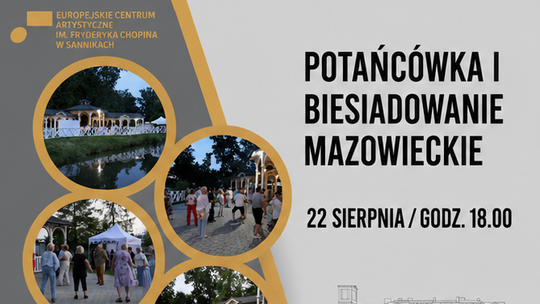 Potańcówka i biesiadowanie mazowieckie w Pałacu w Sannikach