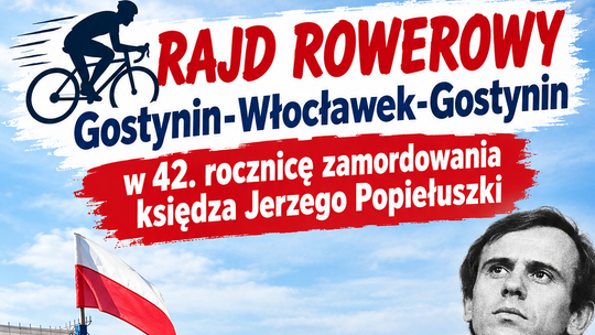 Rajd rowerowy z Gostynina do Włocławka w 42. rocznicę śmierci ks. Jerzego Popiełuszki