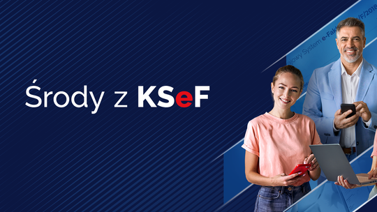 Ruszają „Środy z KSeF”