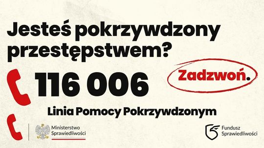 Ruszyła ogólnopolska Linia Pomocy Pokrzywdzonym (116 006)