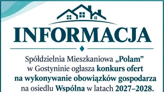 Spółdzielnia „Polam” w Gostyninie szuka gospodarza osiedla Wspólna na lata 2027–2028