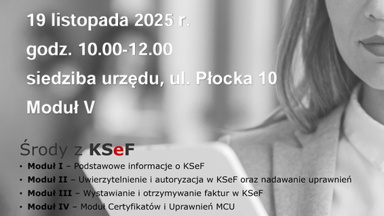 Środy z KSeF V - Urząd Skarbowy w Gostyninie zaprasza Środy z KSeF V - Urząd Skarbowy w Gostyninie zaprasza