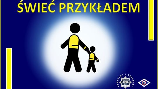 Świeć przykładem - ruszyła ogólnopolska akcja Policji