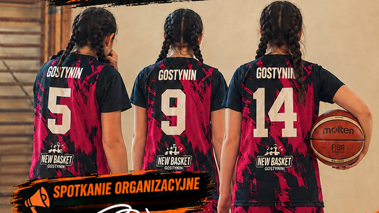 UKS New Basket Gostynin - dołącz do naszej drużyny