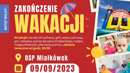 Zakończenie wakacji z OSP Miałkówek