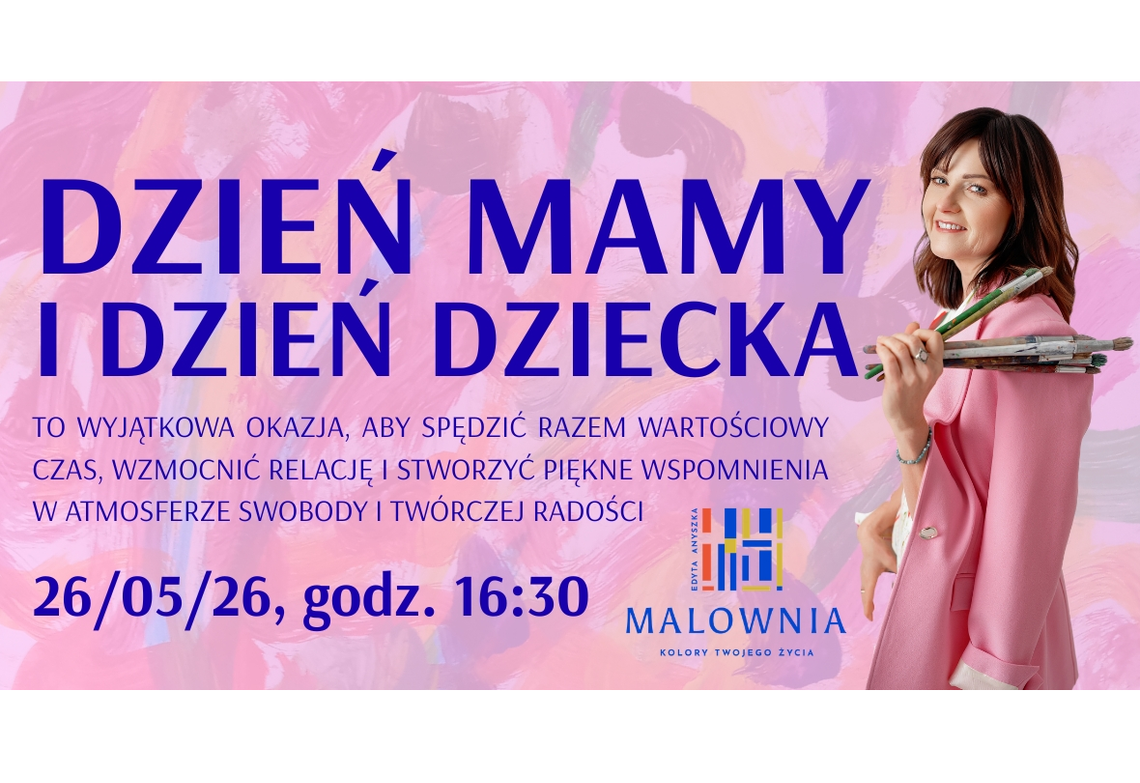 Dzień Mamy i Dziecka w Malowni 2026