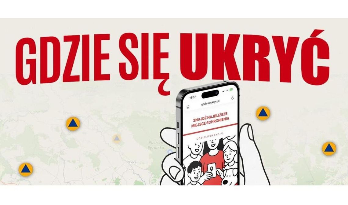 „Gdzie się ukryć” - sprawdź najbliższe Punkty Schronienia