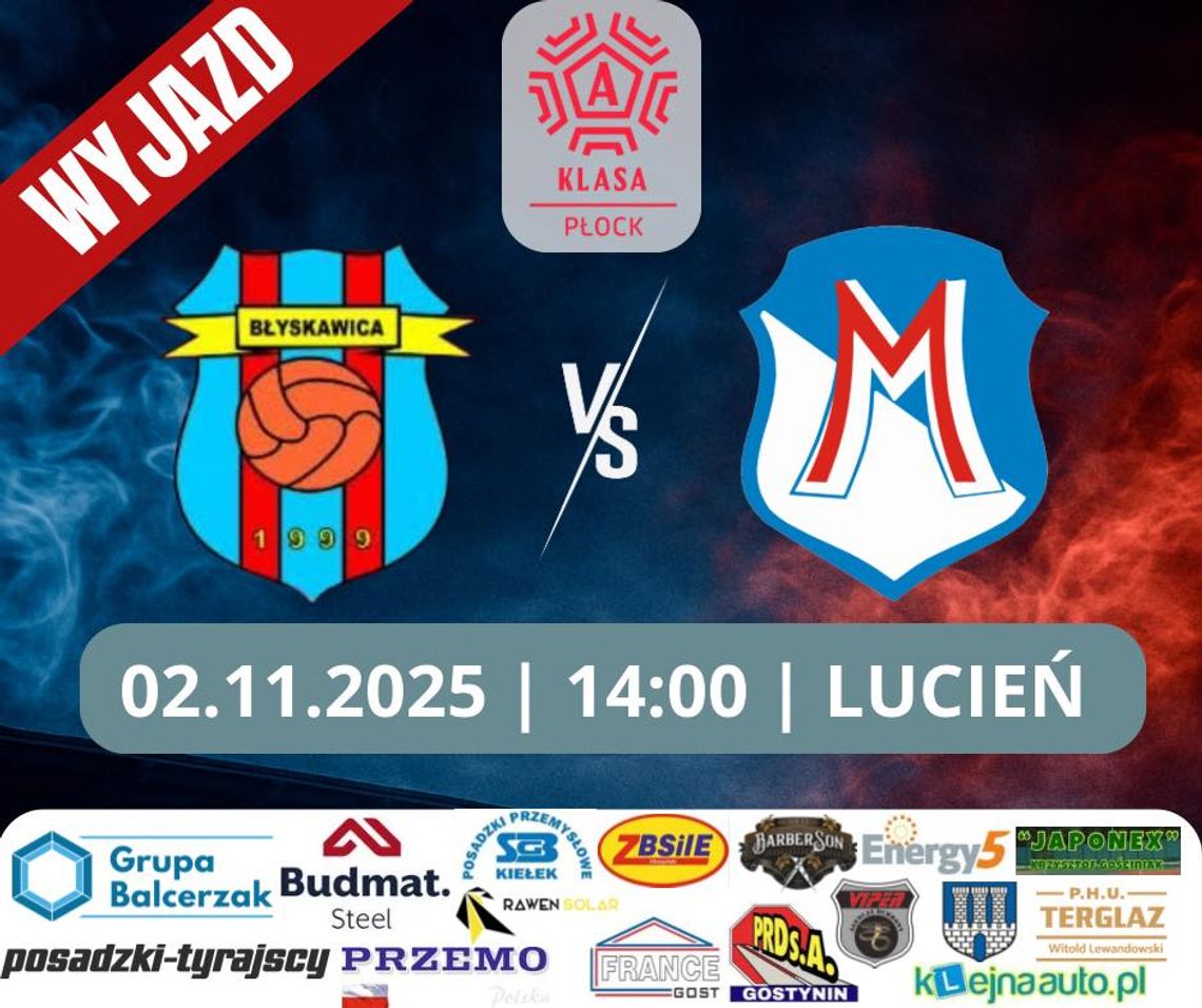 Jedziemy do Lucienia na derby