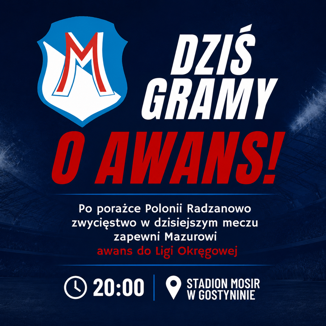 Mazur gra dziś o awans. Wieczorem wszystko może się rozstrzygnąć
