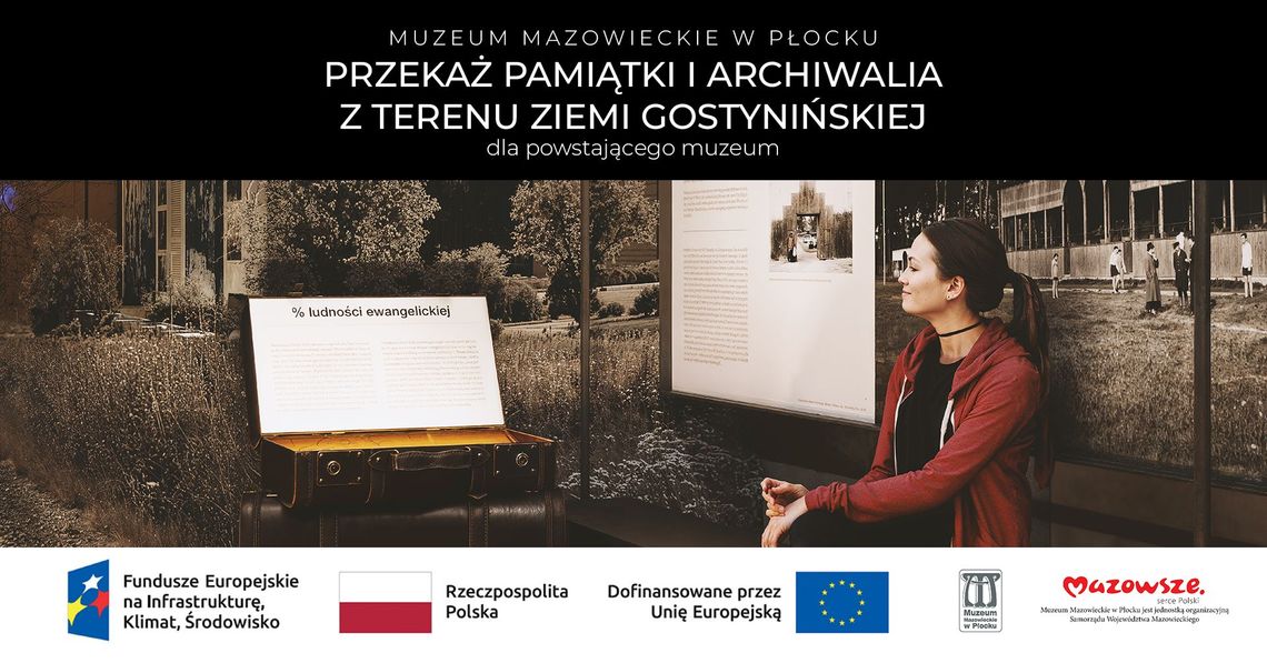 Muzeum w Płocku apeluje o pamiątki z ziemi gostynińskiej Muzeum w Płocku apeluje o pamiątki z ziemi gostynińskiej