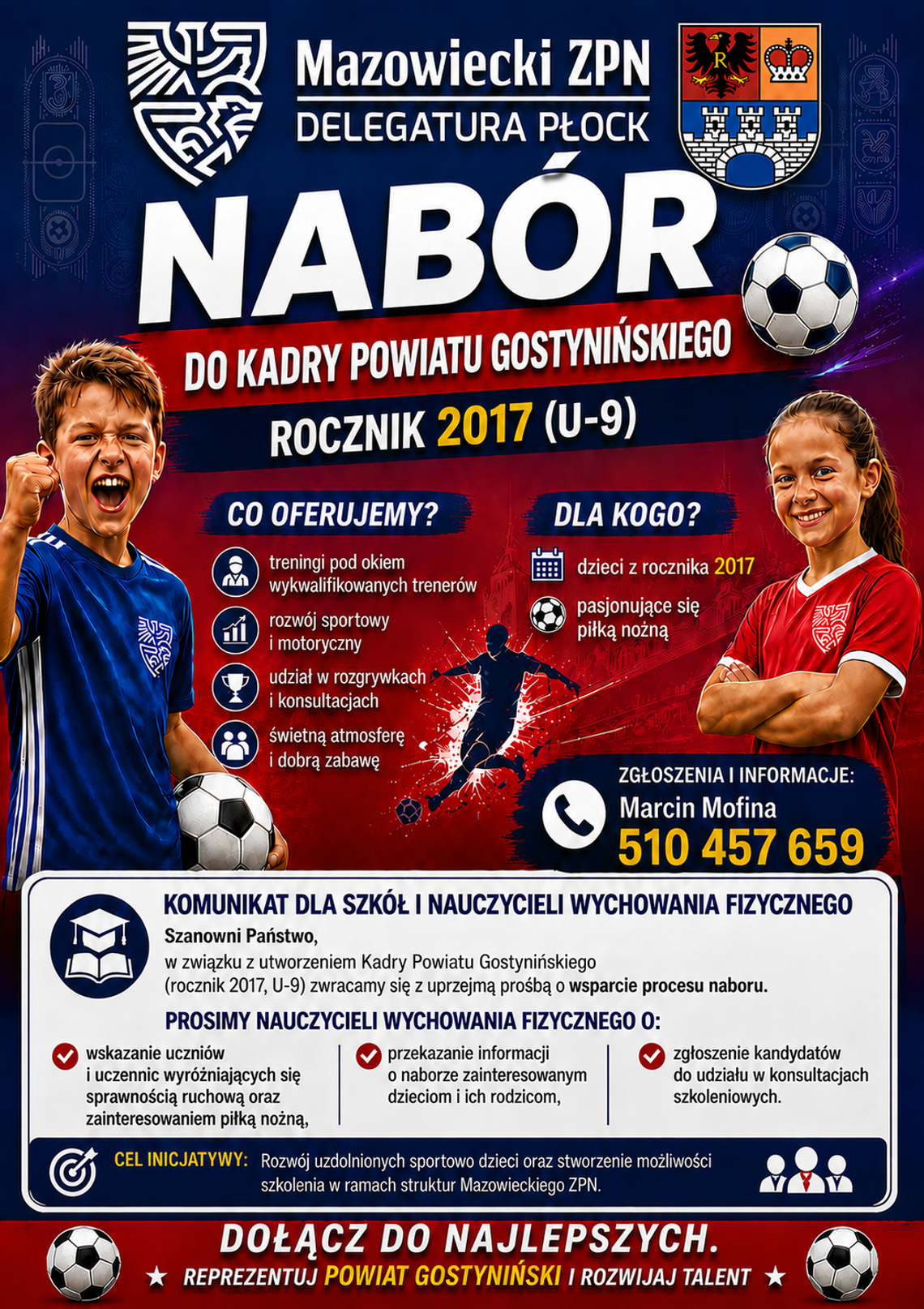 Rusza nabór do kadry powiatu gostynińskiego dla dzieci z rocznika 2017 Rusza nabór do kadry powiatu gostynińskiego dla dzieci z rocznika 2017