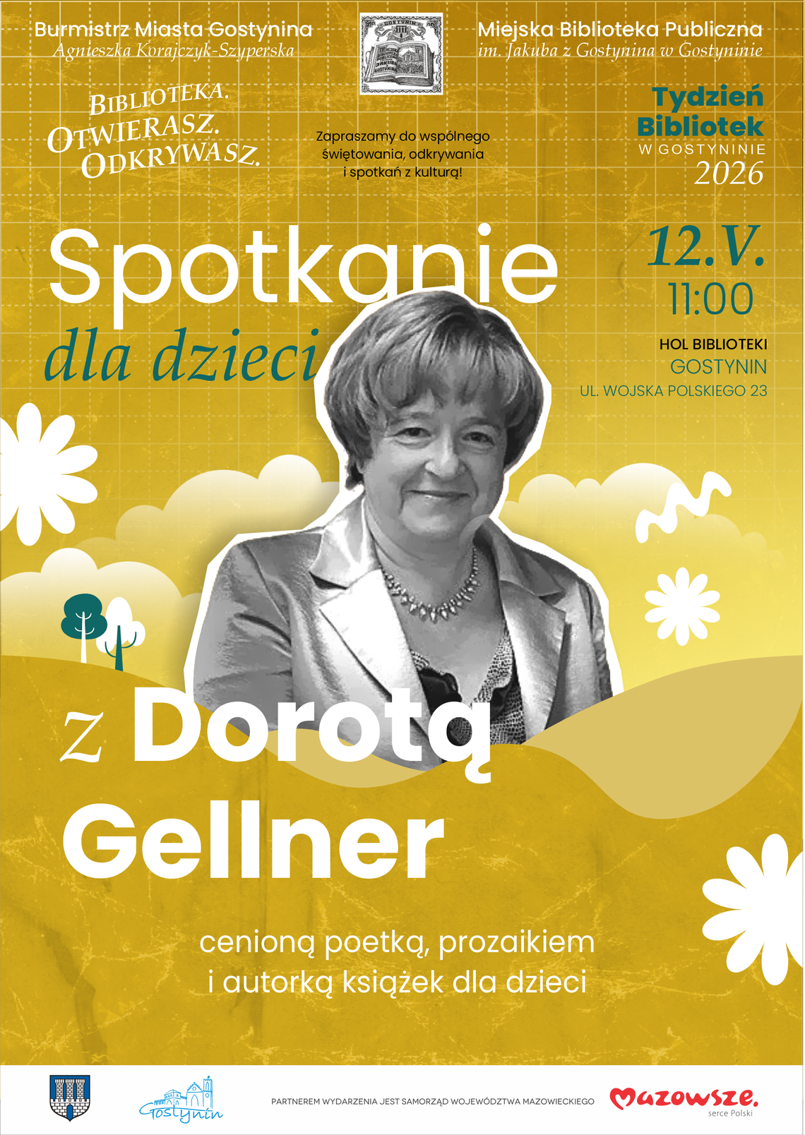 Spotkanie dla dzieci z Dorotą Gellner w Gostyninie Spotkanie dla dzieci z Dorotą Gellner w Gostyninie