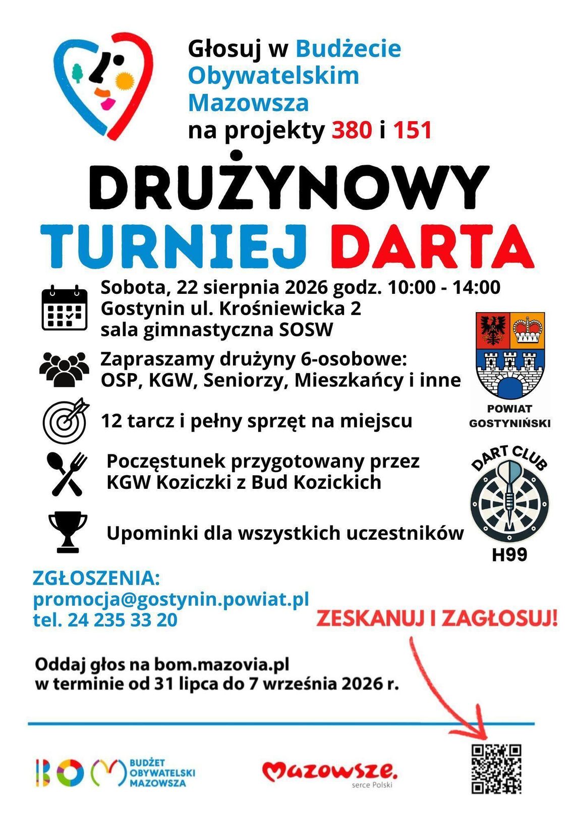 Starosta Gostyniński Andrzej Krzewicki oraz DART CLUB H99 serdecznie zapraszają na wspólne wydarzenie Starosta Gostyniński Andrzej Krzewicki oraz DART CLUB H99 serdecznie zapraszają na wspólne wydarzenie