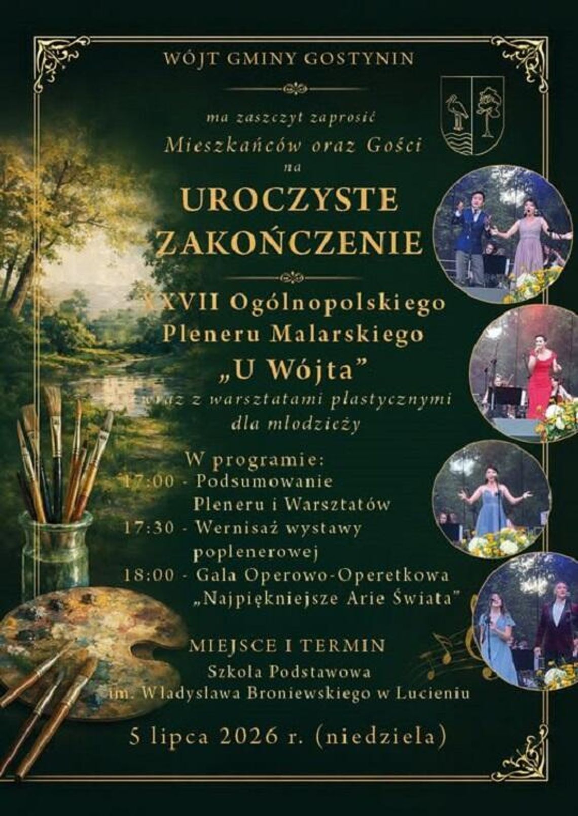 Uroczyste zakończenie pleneru malarskiego „U Wójta” Plakat zapraszający na uroczyste zakończenie XVII Ogólnopolskiego Pleneru Malarskiego „U Wójta” w Lucieniu