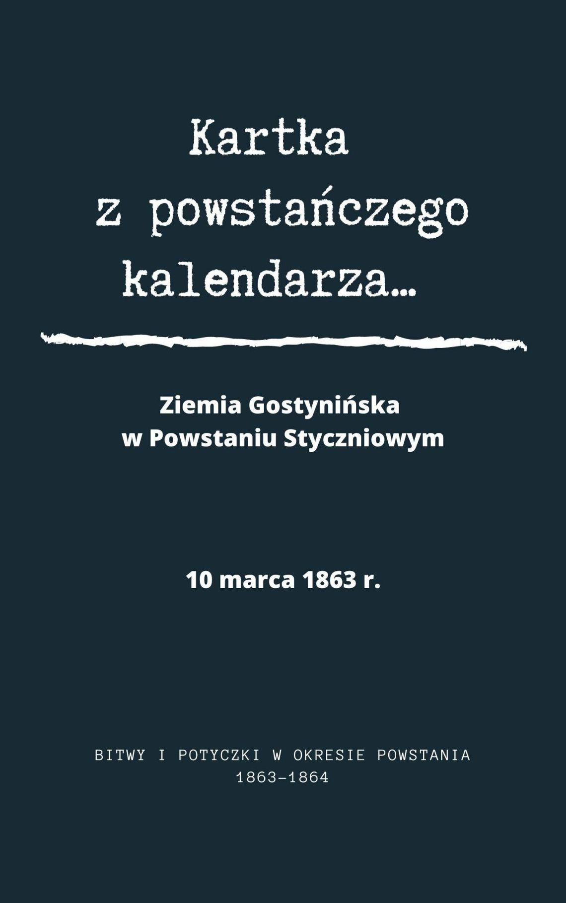 VI Kartka z powstańczego kalendarza…