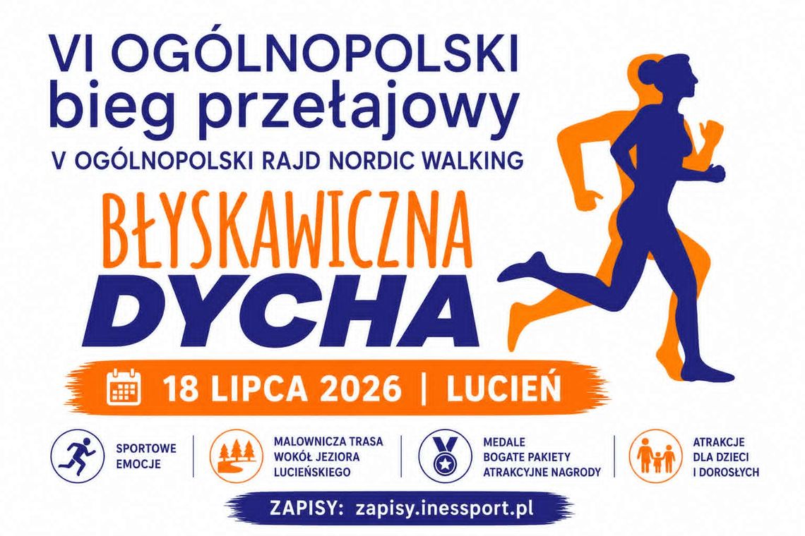 VI Ogólnopolski Bieg Przełajowy „Błyskawiczna Dycha” już 18 lipca w Lucieniu VI Ogólnopolski Bieg Przełajowy „Błyskawiczna Dycha” już 18 lipca w Lucieniu