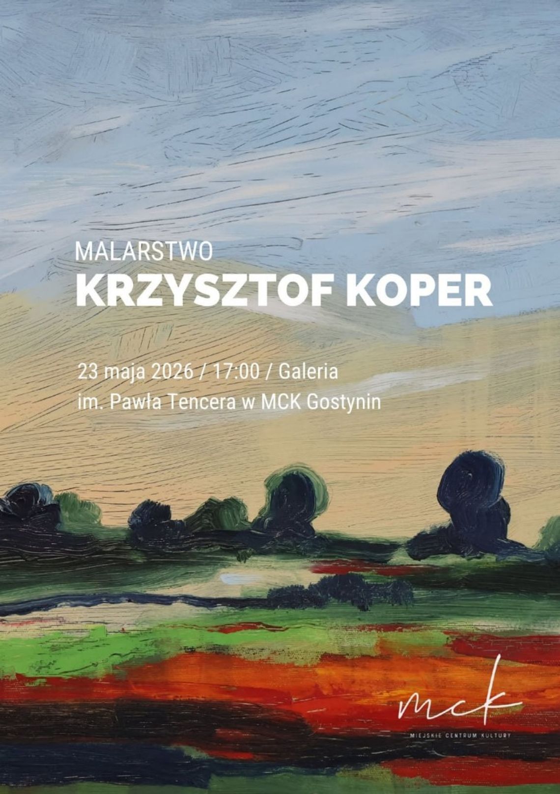 Wystawa malarstwa Krzysztofa Kopra