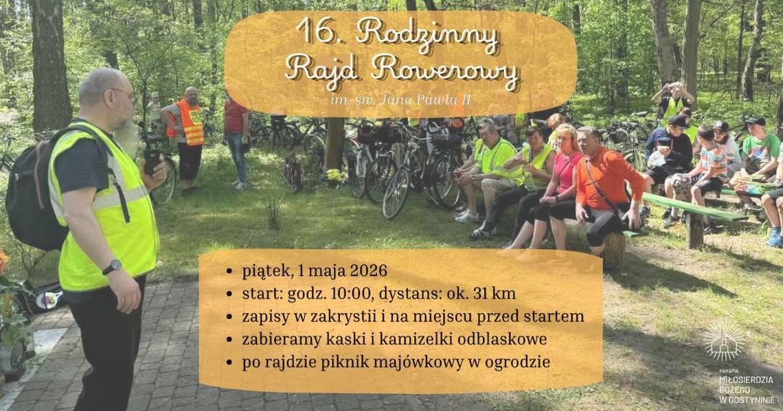 XVI Rodzinny Rajd Rowerowy im. św. Jana Pawła II