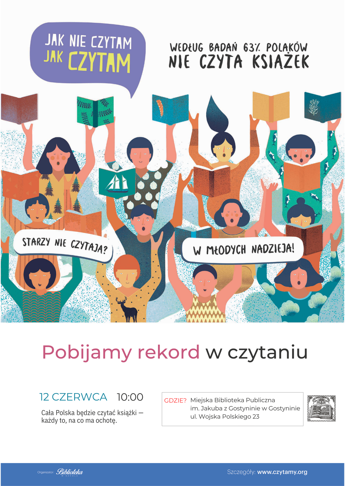 Zapraszamy do udziału w ogólnopolskiej akcji „Jak nie czytam, jak czytam" Zapraszamy do udziału w ogólnopolskiej akcji „Jak nie czytam, jak czytam"