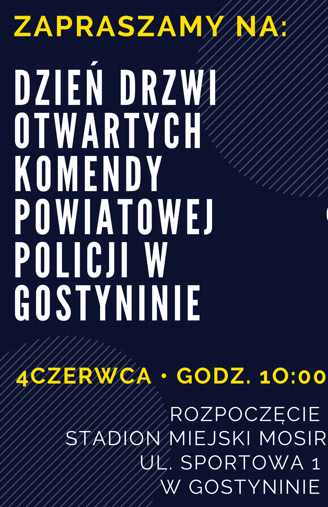 Zaproszenie na „Dzień Drzwi Otwartych Komendy Powiatowej Policji w Gostyninie”