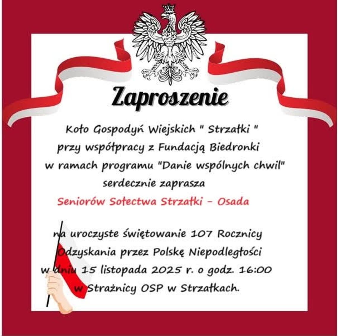 Zaproszenie na uroczystość 107. rocznicy odzyskania niepodległości Zaproszenie na uroczystość 107. rocznicy odzyskania niepodległości