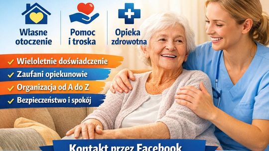 Oferujemy całodobową opieka domową nad seniorami