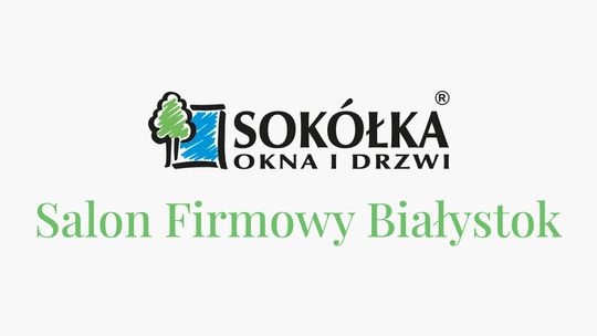 Okna drewniane Białystok - Sokółka salon firmowy