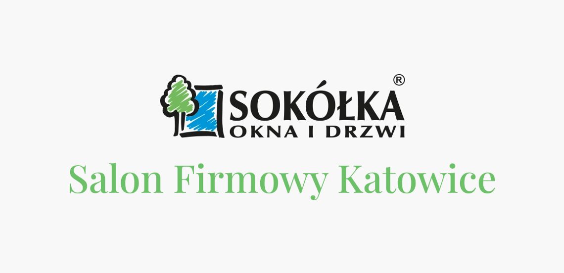 Okna drewniane Katowice - Sokółka salon firmowy